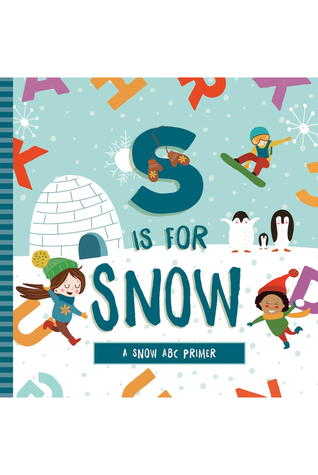 S Is For Snow Book