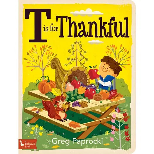 T Is For Thankful - An Alphabet Book