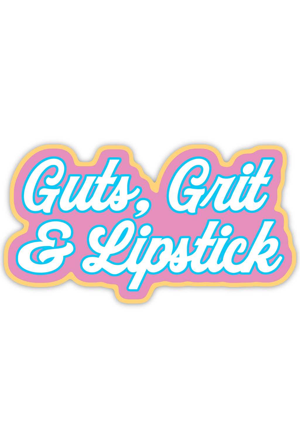 Dolly: Guts, Grit & Lipstick Sticker