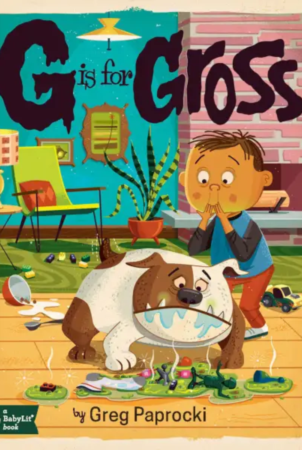 G Is For Gross - An Alphabet Book