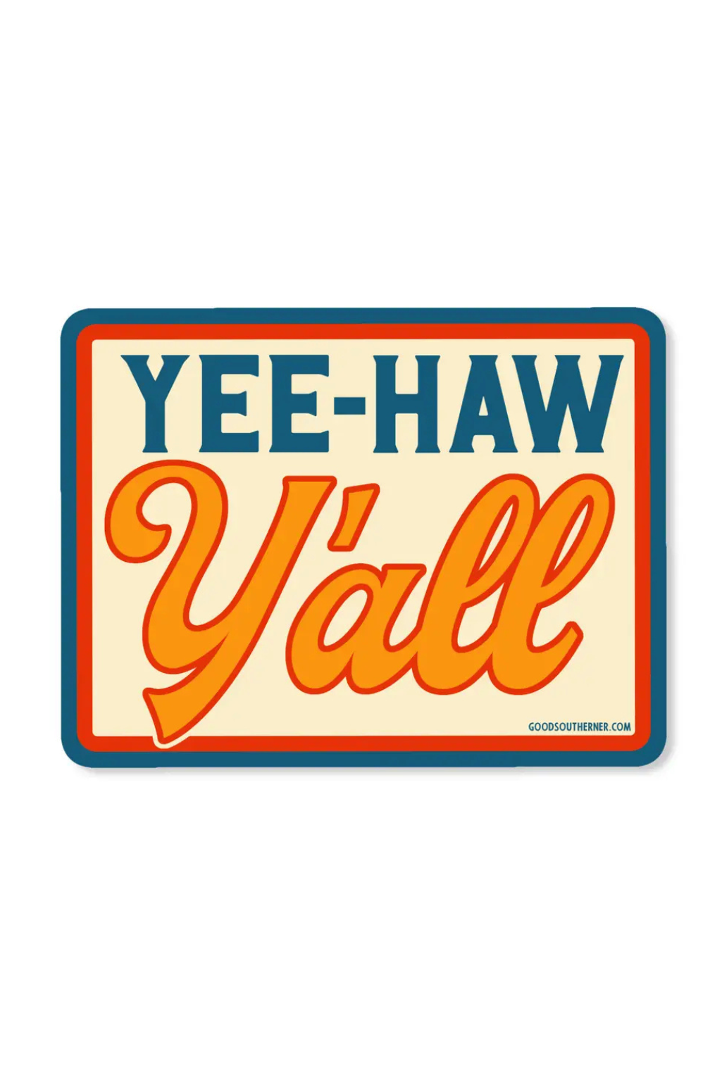 Yee-Haw Y'all Sticker