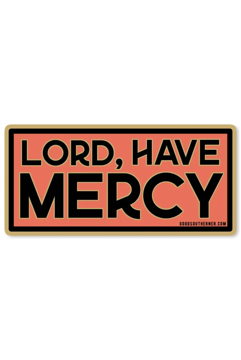 Lord Have Mercy Sticker